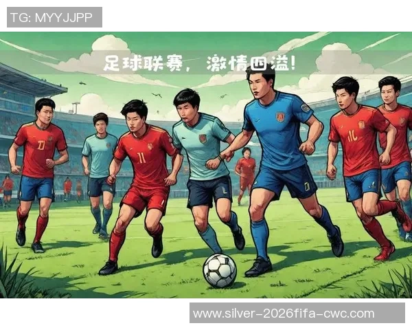 激情四溢的绿茵场中国足球宣传片展现梦想与团结的力量